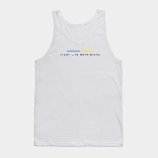 Fight Like Ukrainian Tank Top